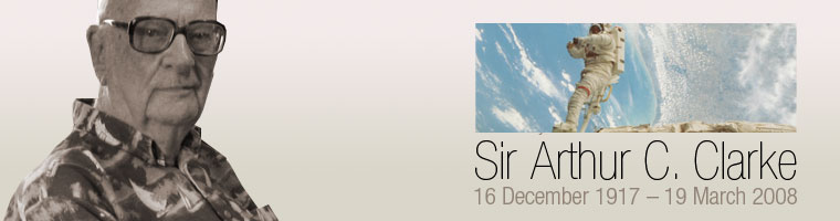 In memory of Electronic Music inspiration: Sir Arthur C. Clarke